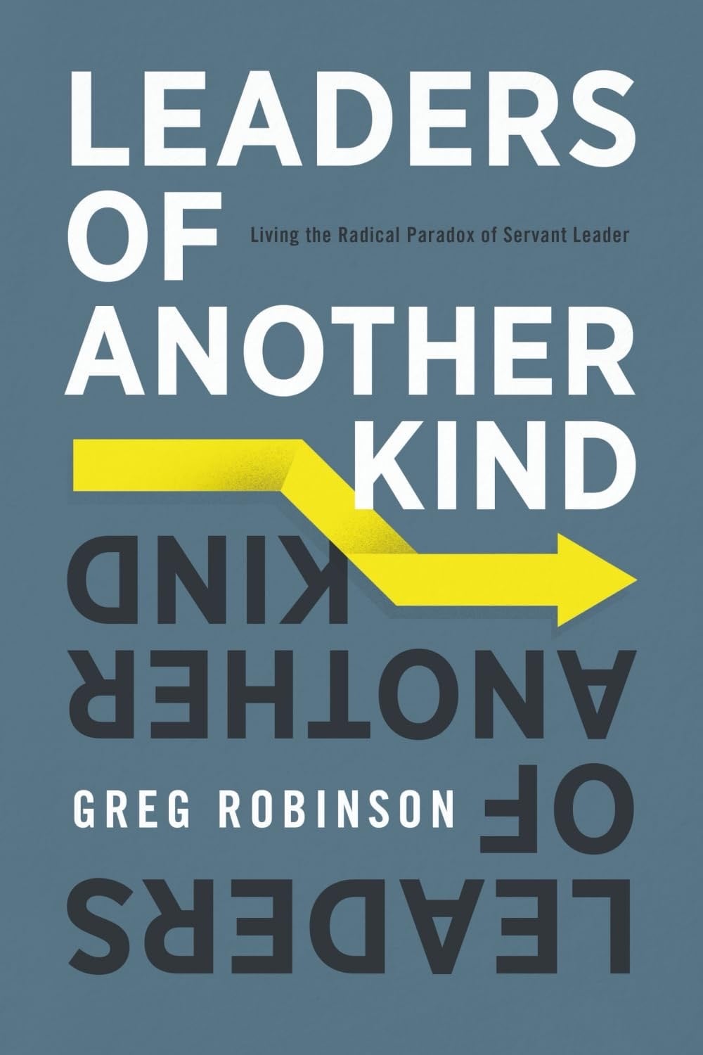 Greg Robinson Releases New Book  'Leaders of Another Kind'