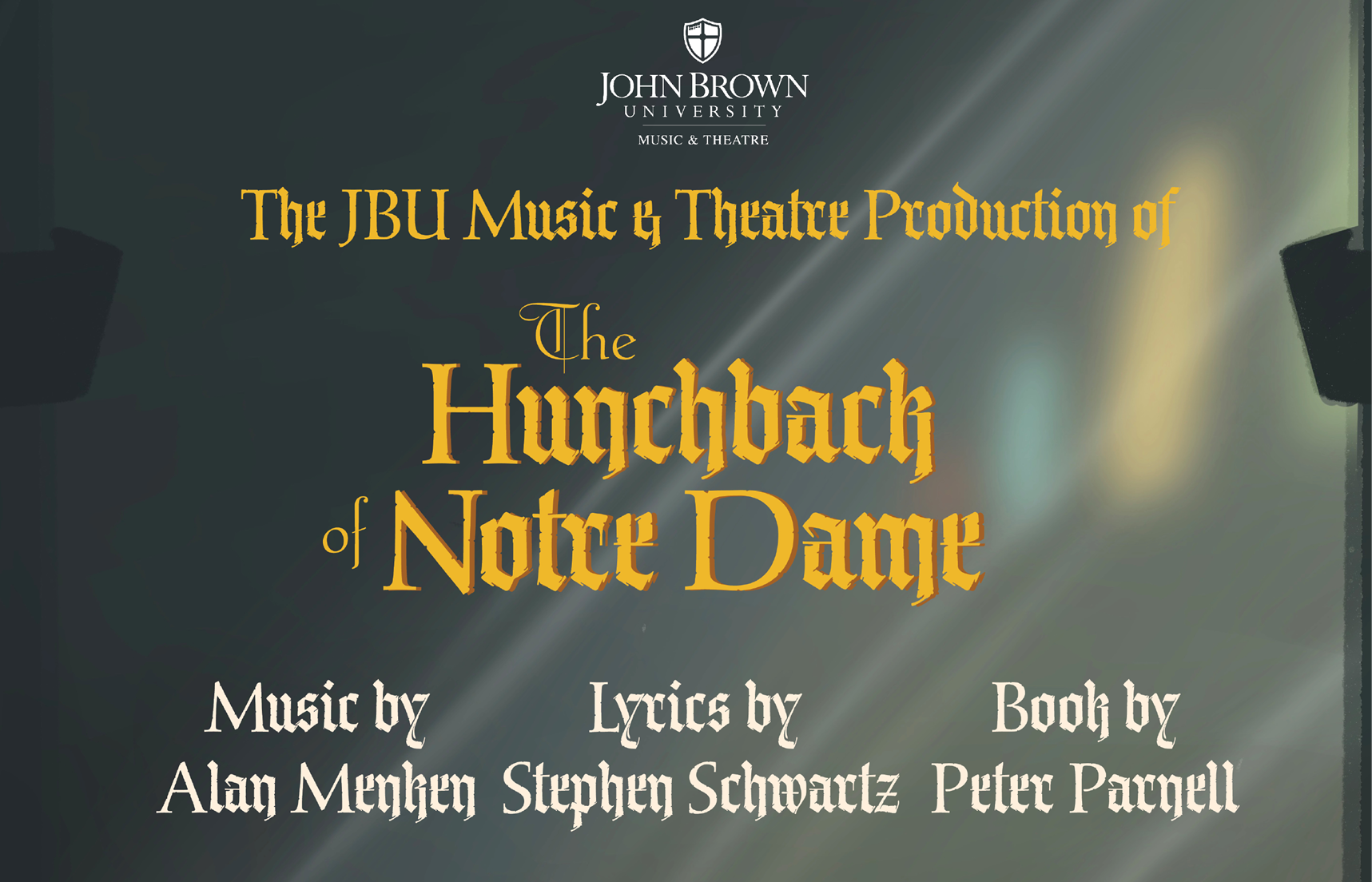 JBU Music & Theatre to Present 'The Hunchback of Notre Dame'